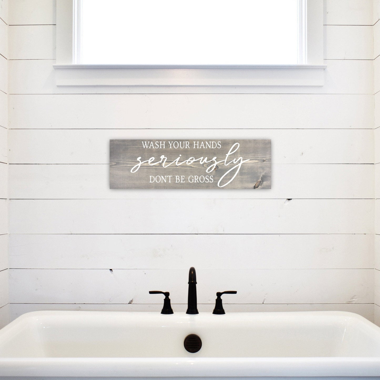 Bathroom Funny Sign | Wood Sign | Wash Your Hands Seriously Don't Be Gross | FAST SHIPPING & Ready to Hang!