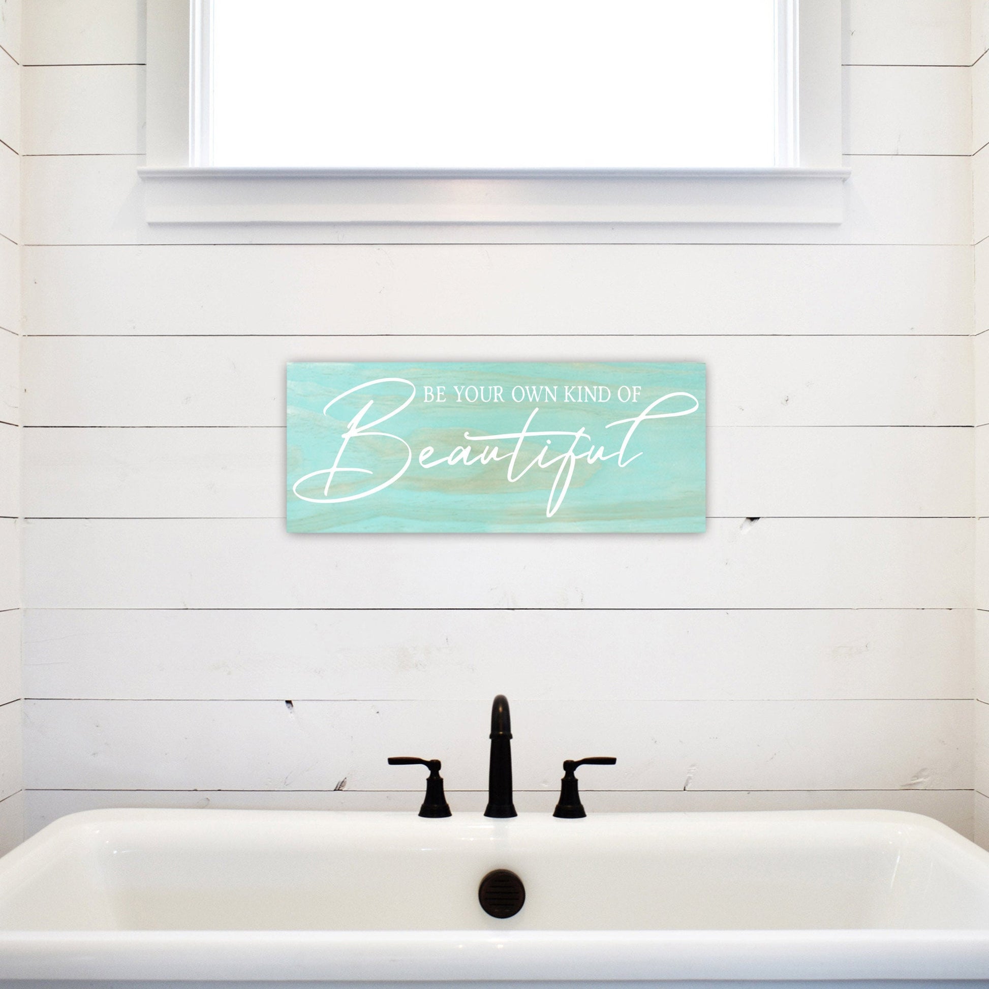 Bathroom Inspiration Sign | Wood Sign | Be Your Own Kind of Beautiful | FAST SHIPPING & Ready to Hang!