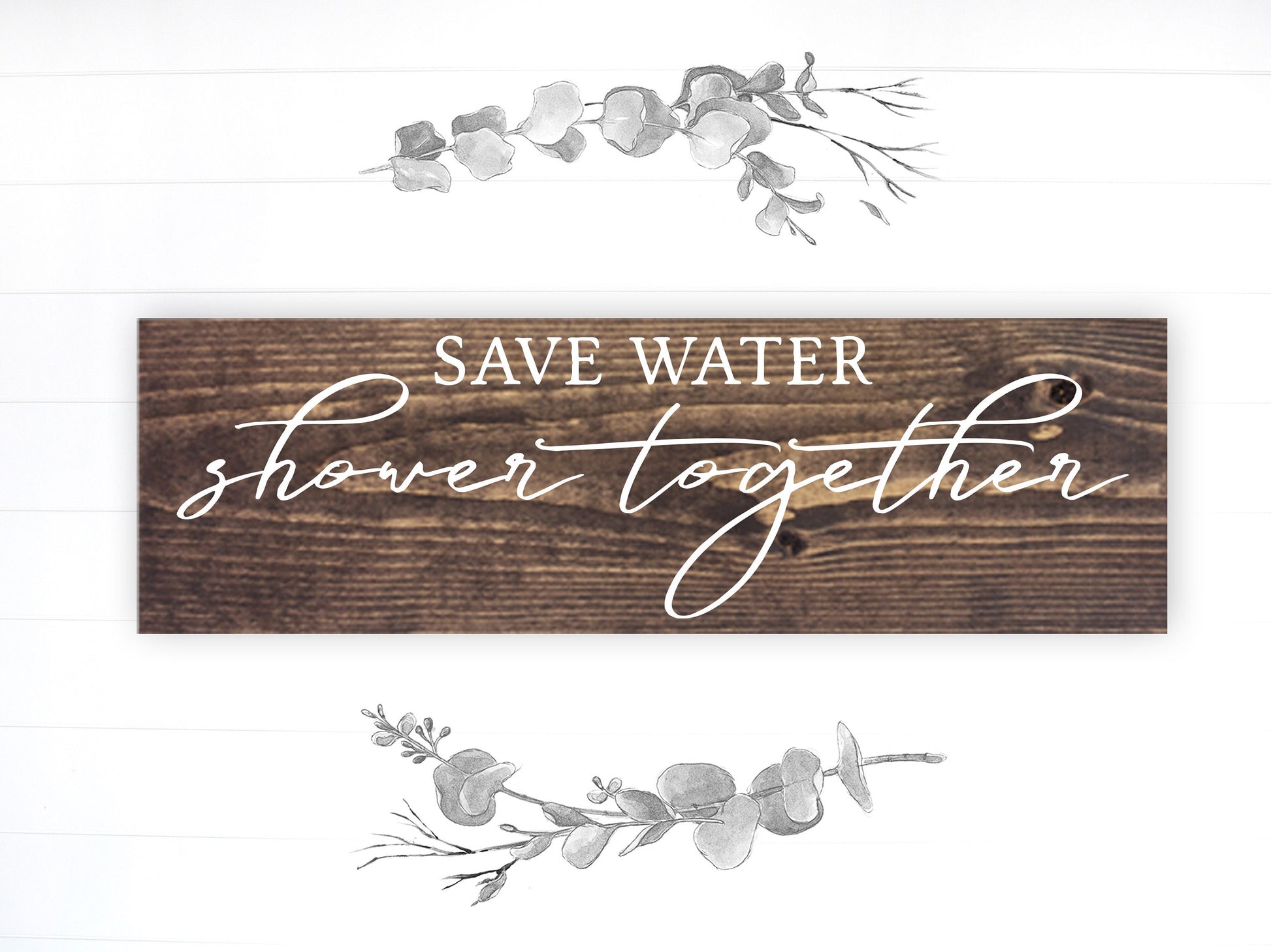 Bathroom Funny Sign | Wood Sign | Save Water Shower Together | FAST SHIPPING & Ready to Hang!